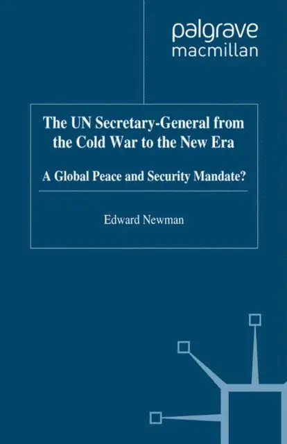 E. Newman - UN Secretary-General from the Cold War to the New Era, E-bok. Tillgänglighet: Lägg i varukorg