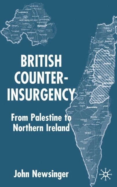 J. Newsinger - British Counterinsurgency, E-bok