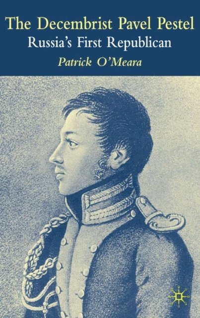 Decembrist Pavel Pestel