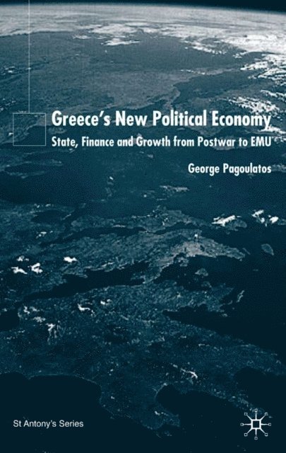 George Pagoulatos - Greece's New Political Economy, E-bok