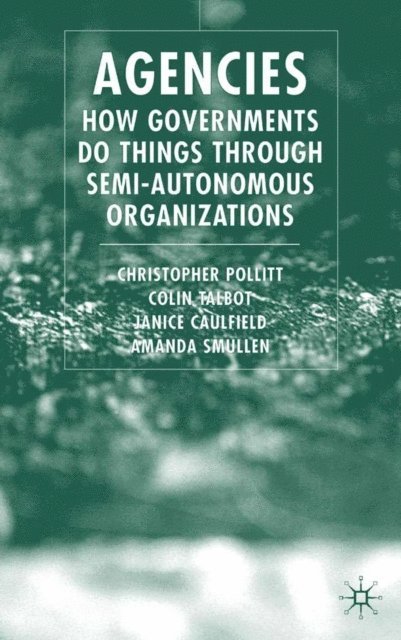 A. Smullen, J. Caulfield, C. Talbot, C. Pollitt - Agencies, E-bok