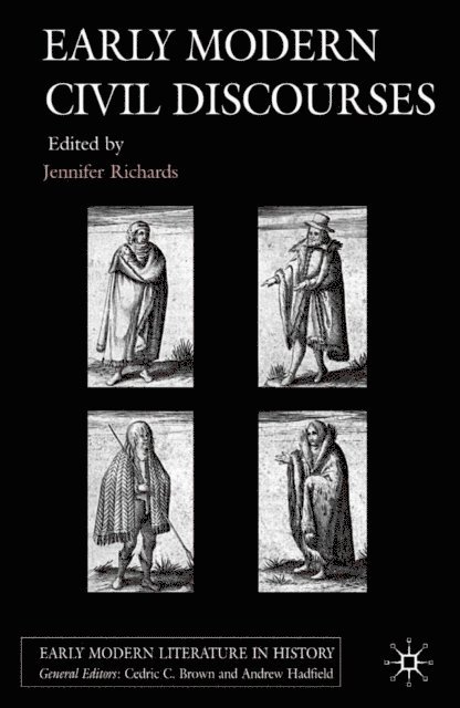 J. Richards - Early Modern Civil Discourses, E-bok