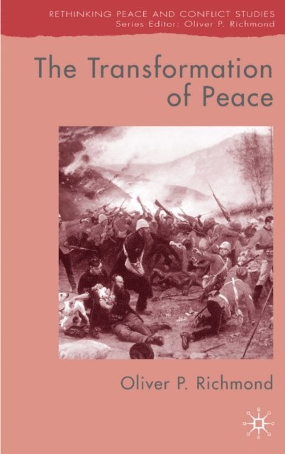 O. Richmond - Transformation of Peace, E-bok