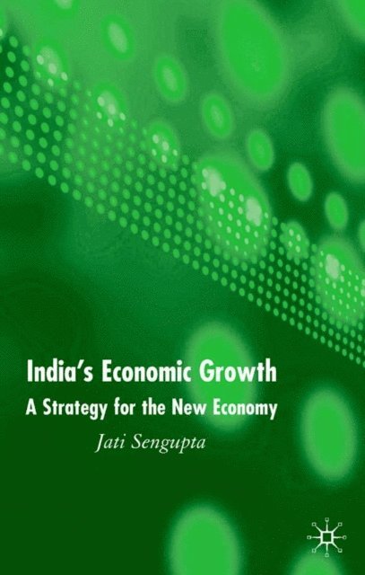 J. K. Sengupta - India's Economic Growth, E-bok