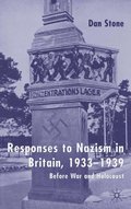 Responses to Nazism in Britain, 1933-1939