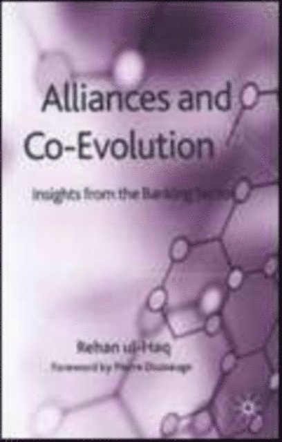 R. ul-Haq - Alliances and Co-Evolution, E-bok