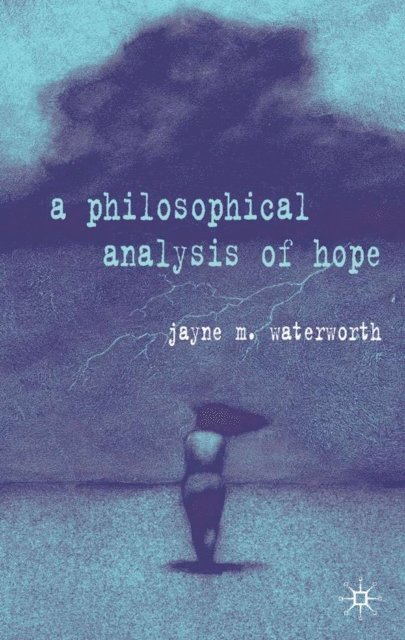 J. Waterworth - Philosophical Analysis of Hope, E-bok