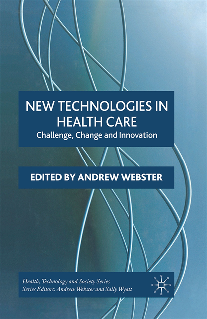 A. Webster - New Technologies in Health Care, E-bok