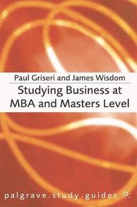 Studying Business at MBA and Masters Level
