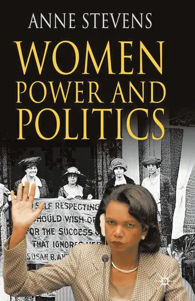 Anne Stevens - Women, Power and Politics, Häftad