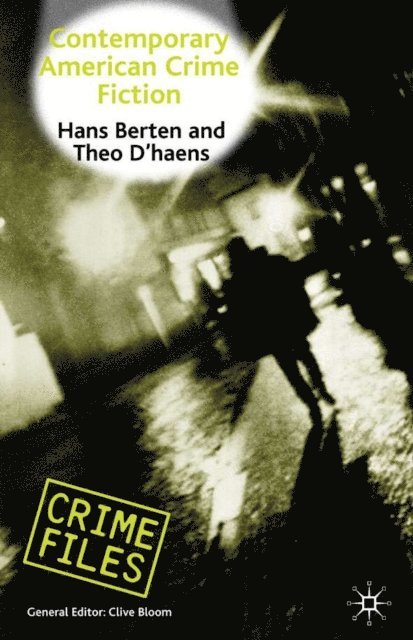 T. D'haen, Hans Bertens - Contemporary American Crime Fiction, E-bok