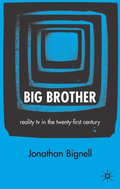 J. Bignell - Big Brother, E-bok