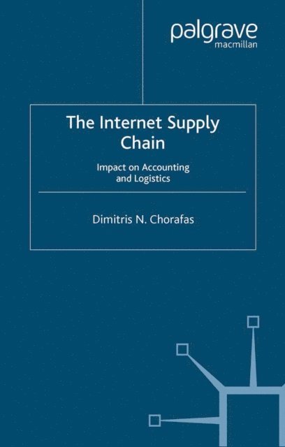 D. Chorafas - Internet Supply Chain, E-bok