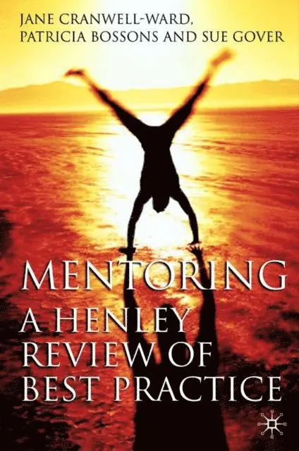S. Gover, P. Bossons, J. Cranwell-Ward - Mentoring, E-bok. Tillgänglighet: Lägg i varukorg