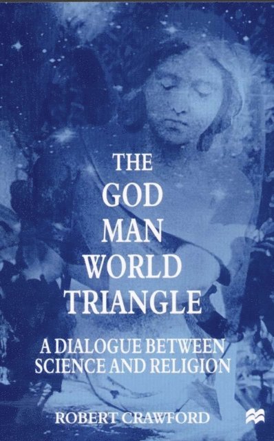 R. Crawford - God/Man/World Triangle, E-bok