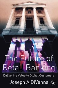 Future of Retail Banking