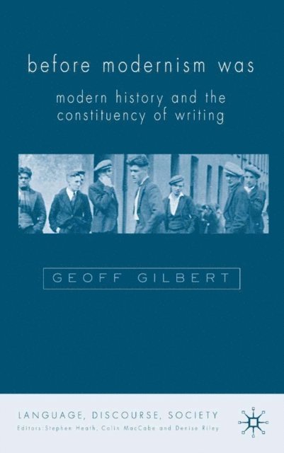 G. Gilbert - Before Modernism Was, E-bok