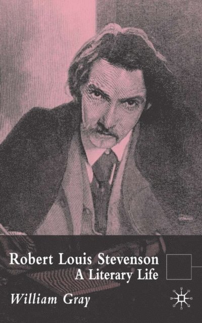 William Gray - Robert Louis Stevenson, E-bok
