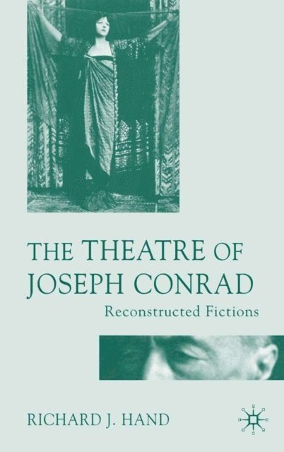 Richard J. Hand - Theatre of Joseph Conrad, E-bok