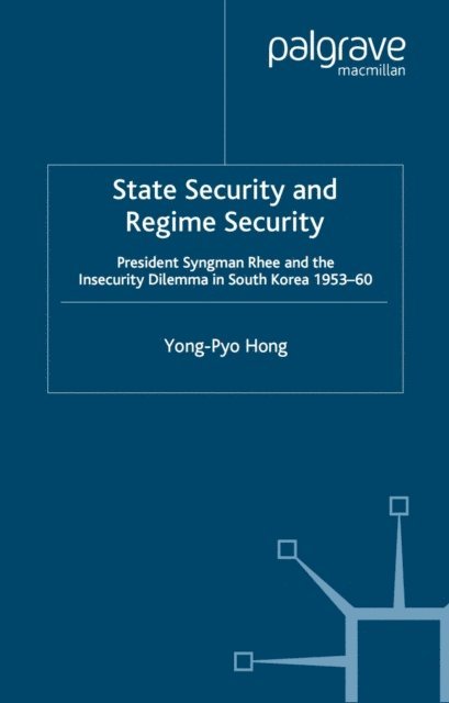 Y. Hong - State Security and Regime Security, E-bok