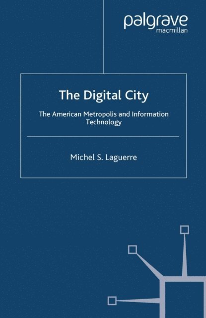 M. Laguerre - Digital City, E-bok