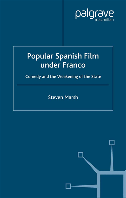 S. Marsh - Popular Spanish Film Under Franco, E-bok
