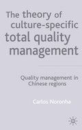 Theory of Culture-Specific Total Quality Management