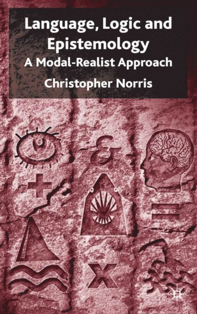 C. Norris - Language, Logic and Epistemology, E-bok