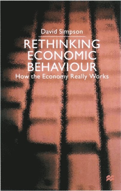 D. Simpson - Rethinking Economic Behaviour, E-bok. Tillgänglighet: Lägg i varukorg