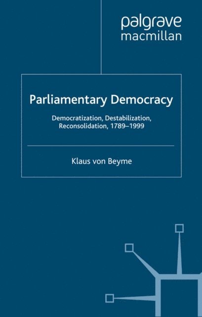 K. Beyme - Parliamentary Democracy, E-bok
