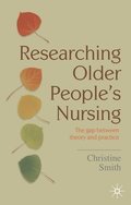 Researching Older People's Nursing