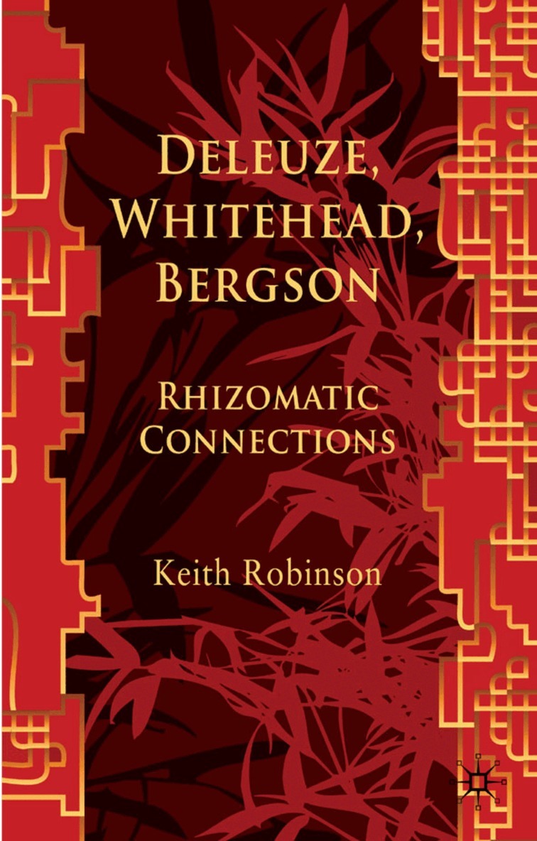 K. Robinson - Deleuze, Whitehead, Bergson, Inbunden