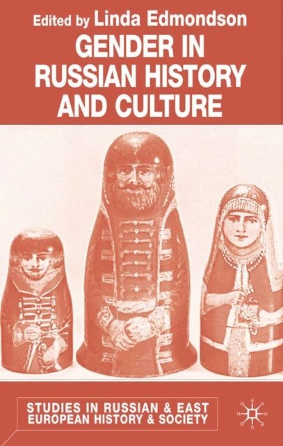 L. Edmondson - Gender in Russian History and Culture, E-bok