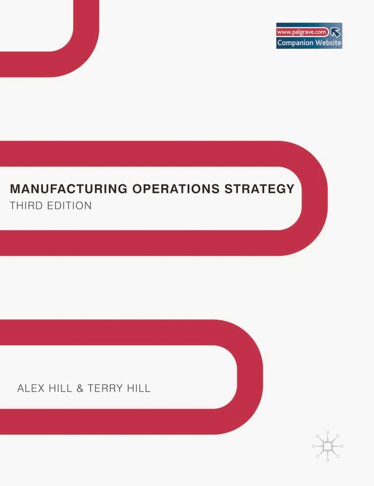 Alex Hill - Manufacturing Operations Strategy, Häftad