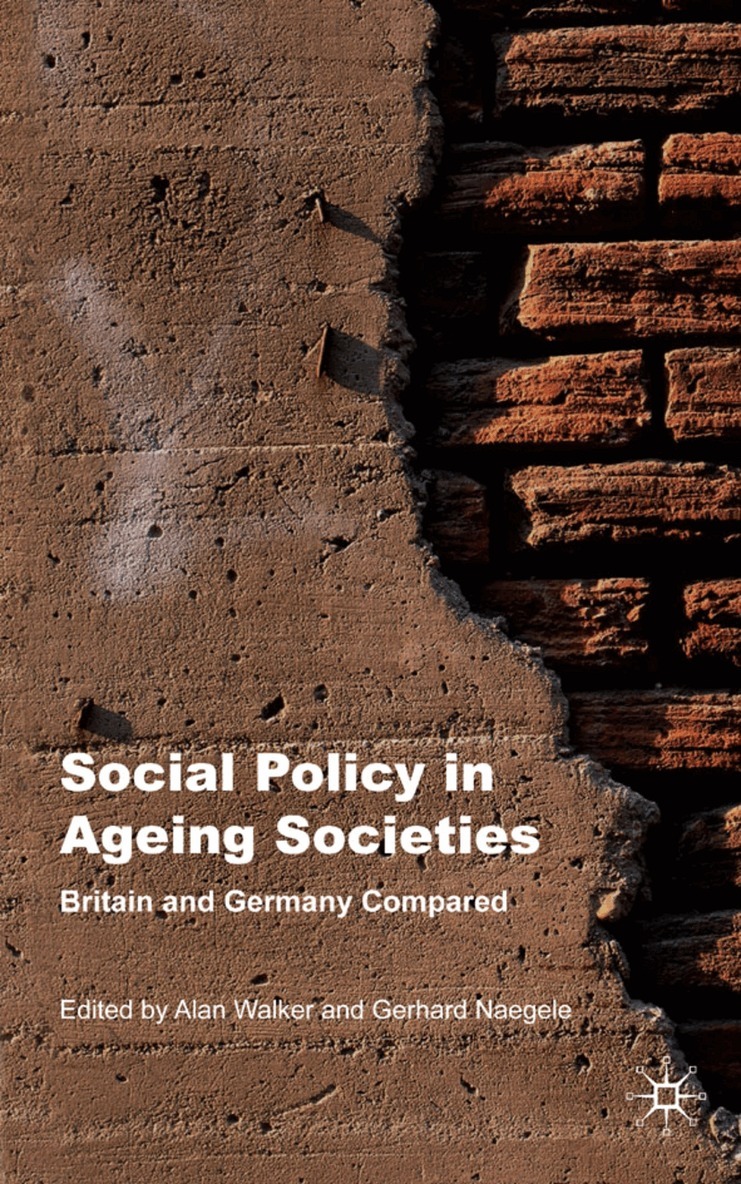 A. Walker, G. Naegele - Social Policy in Ageing Societies, Inbunden. Tillgänglighet: Lägg i varukorg