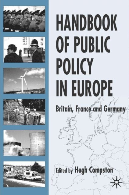 H. Compston - Handbook of Public Policy in Europe, E-bok