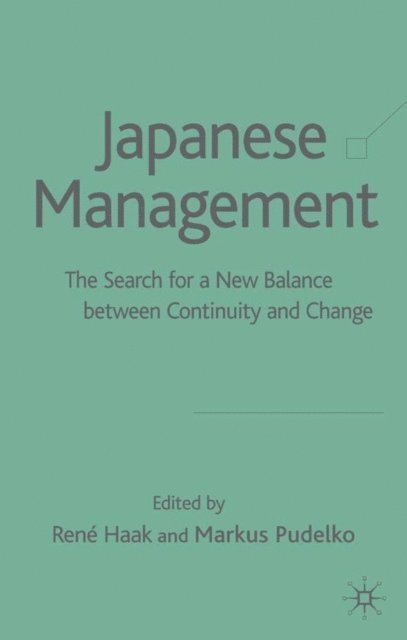 M. Pudelko, R. Haak - Japanese Management, E-bok