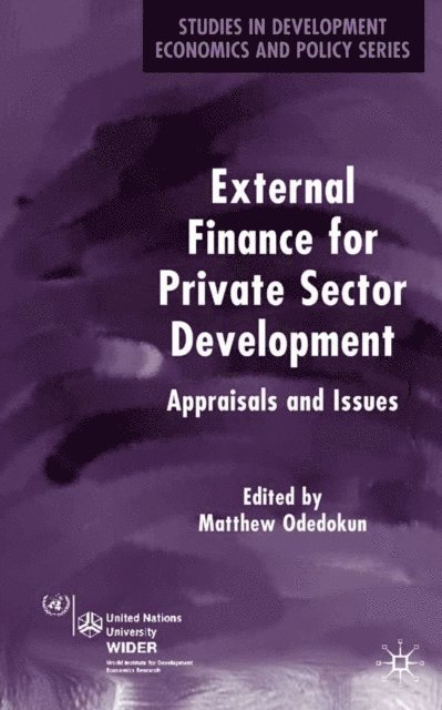 M. Odedokun - External Finance for Private Sector Development, E-bok