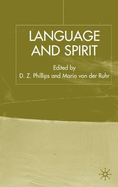 M. von der Ruhr, D. Phillips - Language and Spirit, E-bok