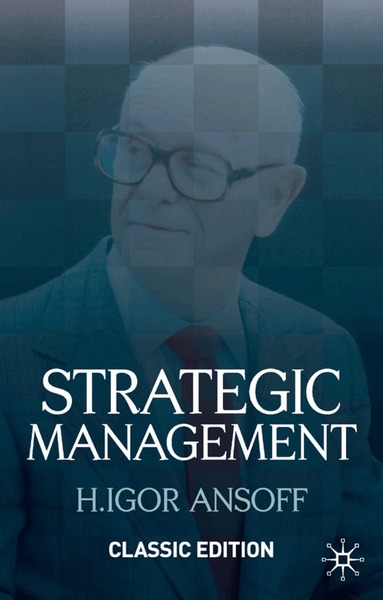 Strategic Management by H Ansoff
