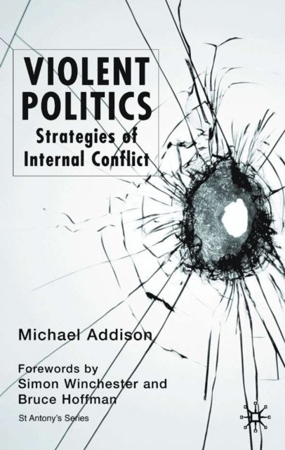 M. Addison - Violent Politics, E-bok. Tillgänglighet: Lägg i varukorg