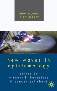 New Waves in Epistemology