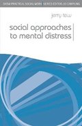 Social Approaches to Mental Distress