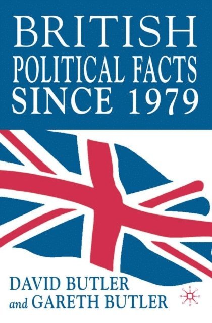 D. Butler - British Political Facts Since 1979, E-bok