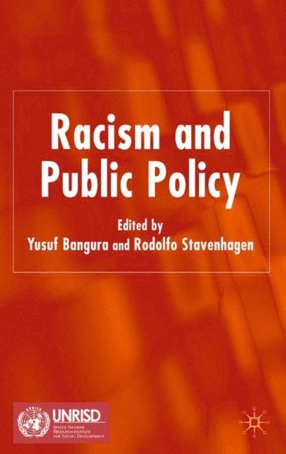 R. Stavenhagen, Y. Bangura - Racism and Public Policy, E-bok
