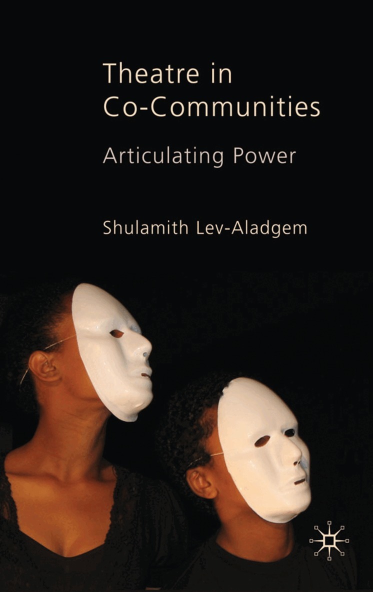 Shulamith Lev-Aladgem - Theatre in Co-Communities, Inbunden. Tillgänglighet: Lägg i varukorg