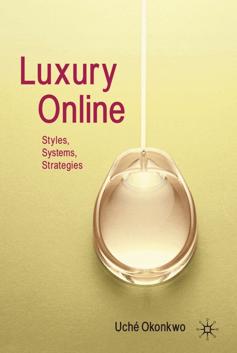 Uché Okonkwo - Luxury Online, Inbunden