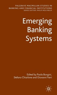 Emerging Banking Systems