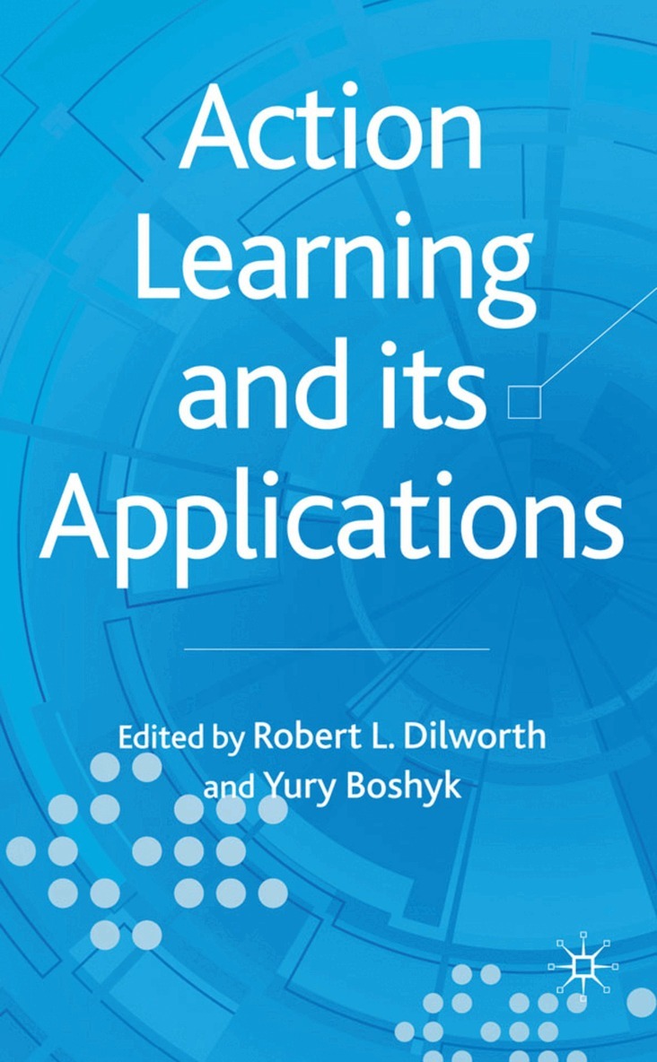R. Dilworth, Y. Boshyk - Action Learning and its Applications, Inbunden. Tillgänglighet: Lägg i varukorg