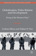 Globalization, Police Reform and Development